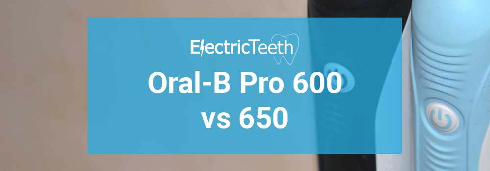 trog Haarvaten vertrekken Oral-B Pro 600 vs 650 - Electric Teeth