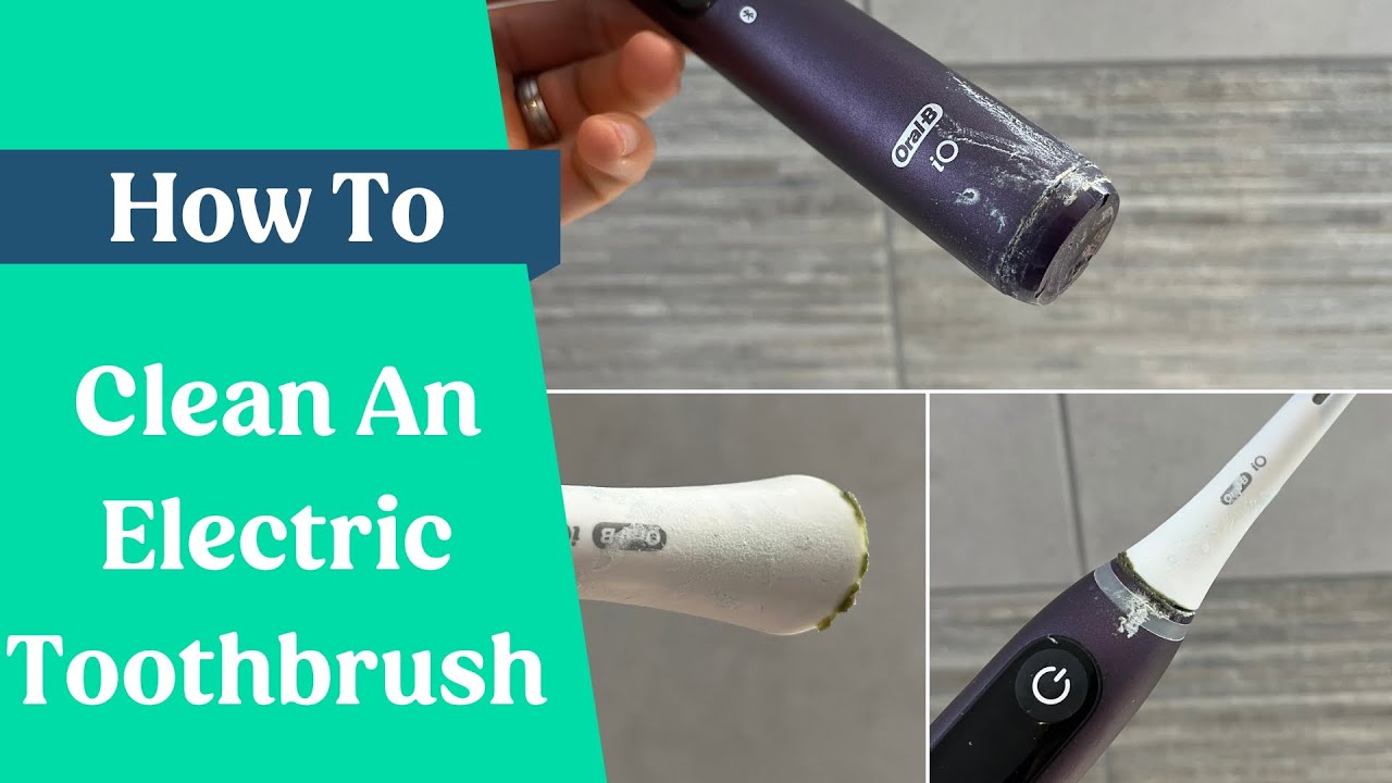 How To Clean Gunk Off An Electric Toothbrush [4 Simple Steps]