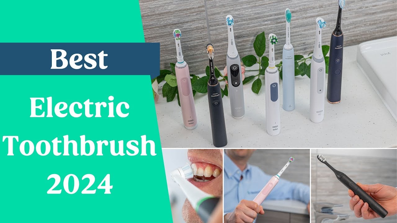 Video Thumbnail: Best Electric Toothbrush 2024